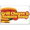Signmission Grilled Cheese And Tomato Soup Banner Concession Stand Food Truck Single Sided B-96 Grilled Cheese And Tomato Soup19 - alternate 1